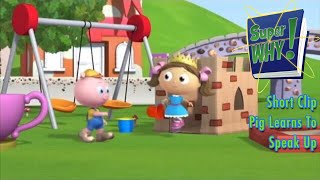 Super Why Short Clip in 4K Pig Learns To Speak Up [upl. by Renrag]