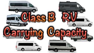 Class B RV Carrying Capacity [upl. by Norreht]