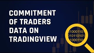 Commitment Of Traders Data On Tradingview [upl. by Anselme]