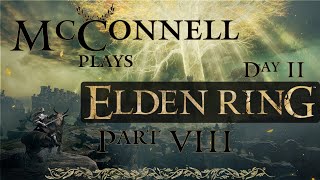 The Elden Bench  VOD of McConnells Elden Ring stream  part 89 Day 2 [upl. by Hgeilyak156]