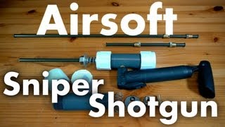 How to Make a SniperShotgun Airsoft Rifle [upl. by Nwad608]