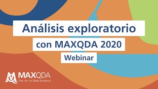 Webinar Análisis exploratorio con MAXQDA 2020 [upl. by Artaed]