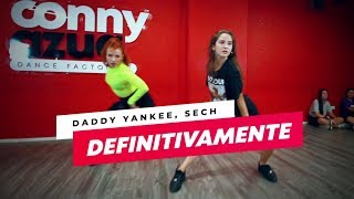 Definitivamente  Daddy Yankee Sech  Coreografía Conny Azúa [upl. by Atnuahsal239]