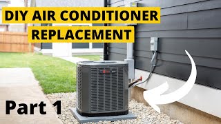 DIY Air Conditioner Replacement Part 1 Step By Step Guide [upl. by Haines]