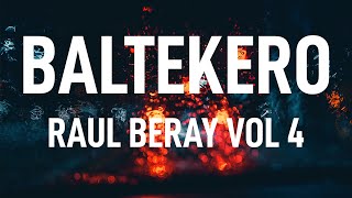 Baltekero  Raul Beray  Official Lyric Video  vol 4 [upl. by Inol]