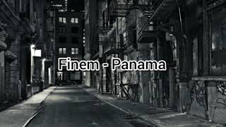 FinemPanama LyricsTeksti [upl. by Feil791]