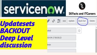 ServiceNow Update sets BackOut deep level discussion servicenow backout training [upl. by Aissila]