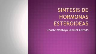 Sintesis de hormonas esteroideas [upl. by Leirza]