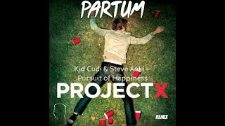 Kid Cudi amp Steve Aoki  Pursuit of Happiness PARTUM 2K23 Tech House Remix Project X Anthem [upl. by Cassi]