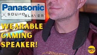 Too Good to Be True We Review the Panasonic SoundSlayer Wearable Gaming Speaker [upl. by Lessirg]