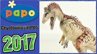 Papo 2017 Cryolophosaurus  Dinosaur Figure Review [upl. by Desmond]