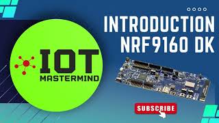 Intruduction to NRF9160 DK and nRF Connect for Desktop [upl. by Atikal]