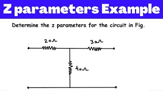 Electric Circuit Analysis  Lecture  19A  TwoPort Network  Impedance Parameters [upl. by Brottman]