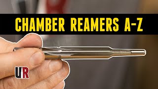 All About Chambering Reamers with Fred Zeglin [upl. by Ellicott423]