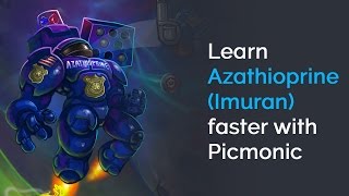 Learn Azathioprine Imuran Faster with Picmonic USMLE Step 1 Step 2 CK [upl. by Service885]