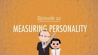 Measuring Personality Crash Course Psychology 22 [upl. by Matthias]