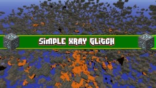 XRAY GLITCH NO HACKS NEEDED IN MINECRAFT 1710 [upl. by Joy230]