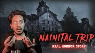 Nainital Trip Real Horror Story  नैनीताल ट्रिप की सच्ची भूतिया कहानी  Bloody Satya [upl. by Kcirednek940]