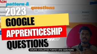 google apprenticeship 2023 Online Challenge Format and Questions [upl. by Matthias]