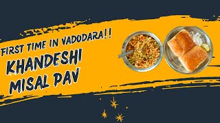 Khandeshi Misal Pav  Chatakedar  First Time In Vadodara  Indian Street Food [upl. by Ynnelg]