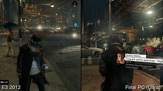 Was Watch Dogs Graphically Downgraded E3 2012 vs PC Ultra Comparison [upl. by Delia]