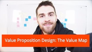 Value Proposition Design The Value Map [upl. by Eam]