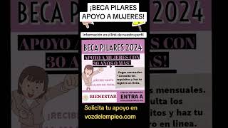 Beca pilares conoce este apoyo exclusivamente para mujeres [upl. by Tterrab]