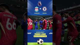 highlight Liverpool vs Chelsea [upl. by Geanine]