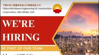 CPECCChina petroleum Jobs Opportunities In UAE [upl. by Jeu210]