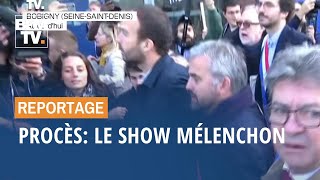 Procès le show Mélenchon [upl. by Hung]