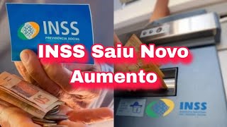 INSS Saiu Novo Aumento de Salário Reajuste Confirmado Para os Aposentados e Pensionista do INSS [upl. by Nnylyam956]