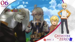 Grimoire of Zero  Disc 2  Track 06 [upl. by Reema]