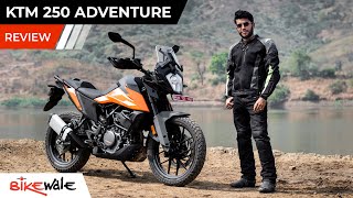 KTM 250 Adventure Review  Is It Better Than Royal Enfield Himalayan  BikeWale [upl. by Eetnwahs779]