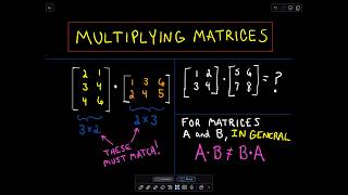 Multiplying Matrices  Example 1 [upl. by Lesser]