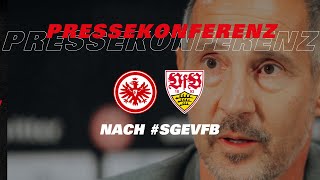 quotHätten natürlich gerne gewonnenquot  Pressekonferenz nach Eintracht Frankfurt  VfB Stuttgart [upl. by Annail241]