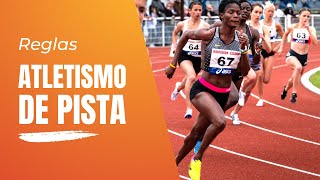 Reglas del atletismo de pista carreras ¿cómo se compite [upl. by Oicapot]