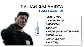 Sajjan Raj Vaidya Songs Collection [upl. by Nosiddam]