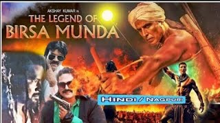 BIRSA THE LEGEND  TRAILER 10Facts 🩷 AKHSHAY KUMAR 😍RANVEER HINDI NAGPURI मे  bollywood [upl. by Voe]