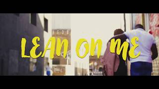 HE3B ft Eugy  Lean On Me Official Video [upl. by Nodmac989]