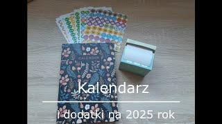 Kalendarz na 2025 rok 🗓️ oraz dodatki do kalendarza które mi pomagają w planowaniu [upl. by Acsisnarf]