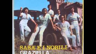 SASA E I NOBILI GRAZIELLA 1979 [upl. by Romelda510]