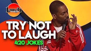 Try Not To Laugh  420 Jokes  Laugh Factory Stand Up Comedy [upl. by Leuamme277]