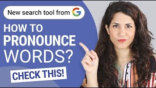 How I helped GOOGLE help YOU pronounce words correctly  🔥Google Pronto Pronunciation 🔥 [upl. by Ramunni833]