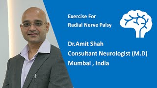 Exercise For Radial Nerve Palsy  DrAmit Shah  Consultant Neurologist MD [upl. by Nylorac65]