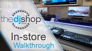 The DJ Shop InStore Walkthrough [upl. by Raimondo]