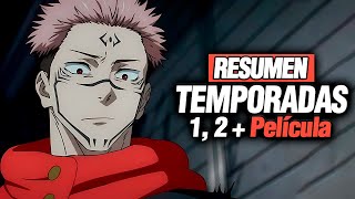 🔴Jujutsu Kaisen  La Historia COMPLETA en 1 VIDEO  Resumen Completo T 012 [upl. by Nine]