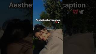 Aesthetic short caption🌺🦋youtubeshorts caption trending viral aestheticaestheticvibes explore [upl. by Schechter]