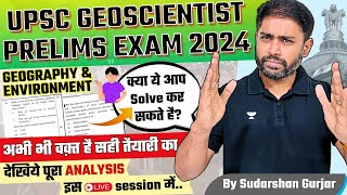 UPSC Geoscientist Prelims 2024 Exam  Geo amp Env Questions Paper Live analysis by Sudarshan Gurjar [upl. by Nnaear]