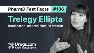 Trelegy Ellipta Uses How It Works and Common Side Effects  Drugscom [upl. by Pestana]