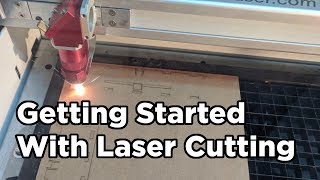 Getting Started Guide for Laser Cutting [upl. by Petr741]